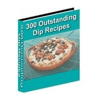 300 Recetas de Dip sobresalientes