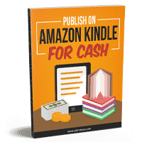 Publish on Amazon Kindle for Cash