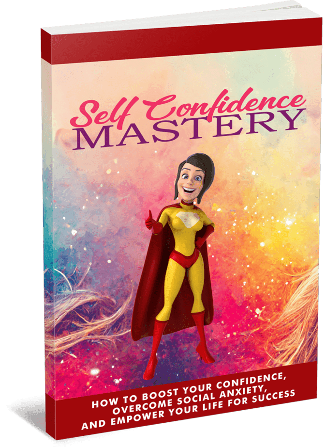 Self Confidence Mastery