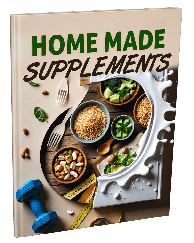 Home Made Supplements