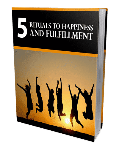 5 Rituales A la Felicidad y Fulfillment