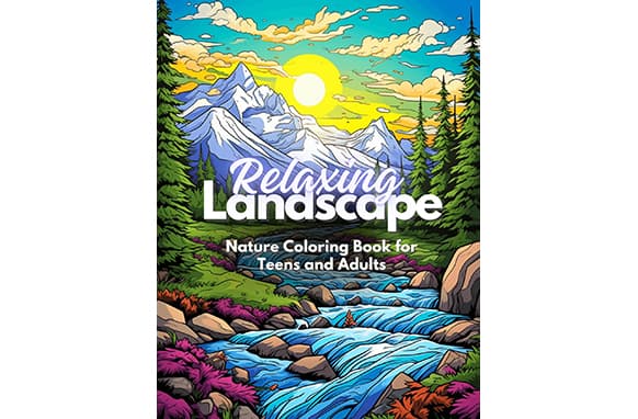 Relaxing Lanscape
– Nature Coloring Book