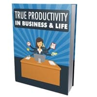 La verdadera productividad en el negocio y la vida
